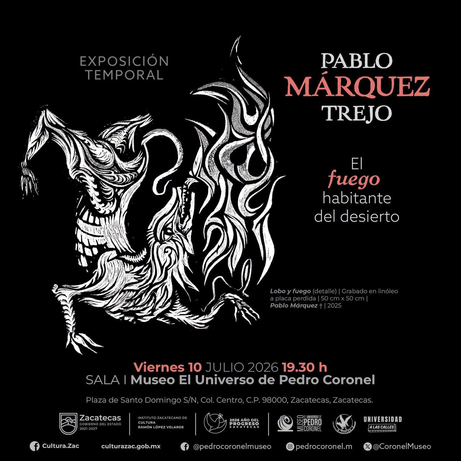 Abrirá sus puertas la exposición El fuego habitante del desierto en Zacatecas