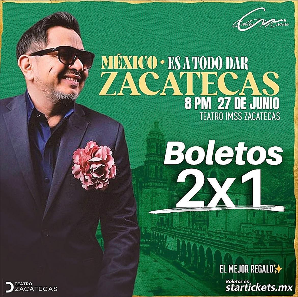Carlos Macías llegará a Zacatecas con su gira ‘México es a Todo Dar’
