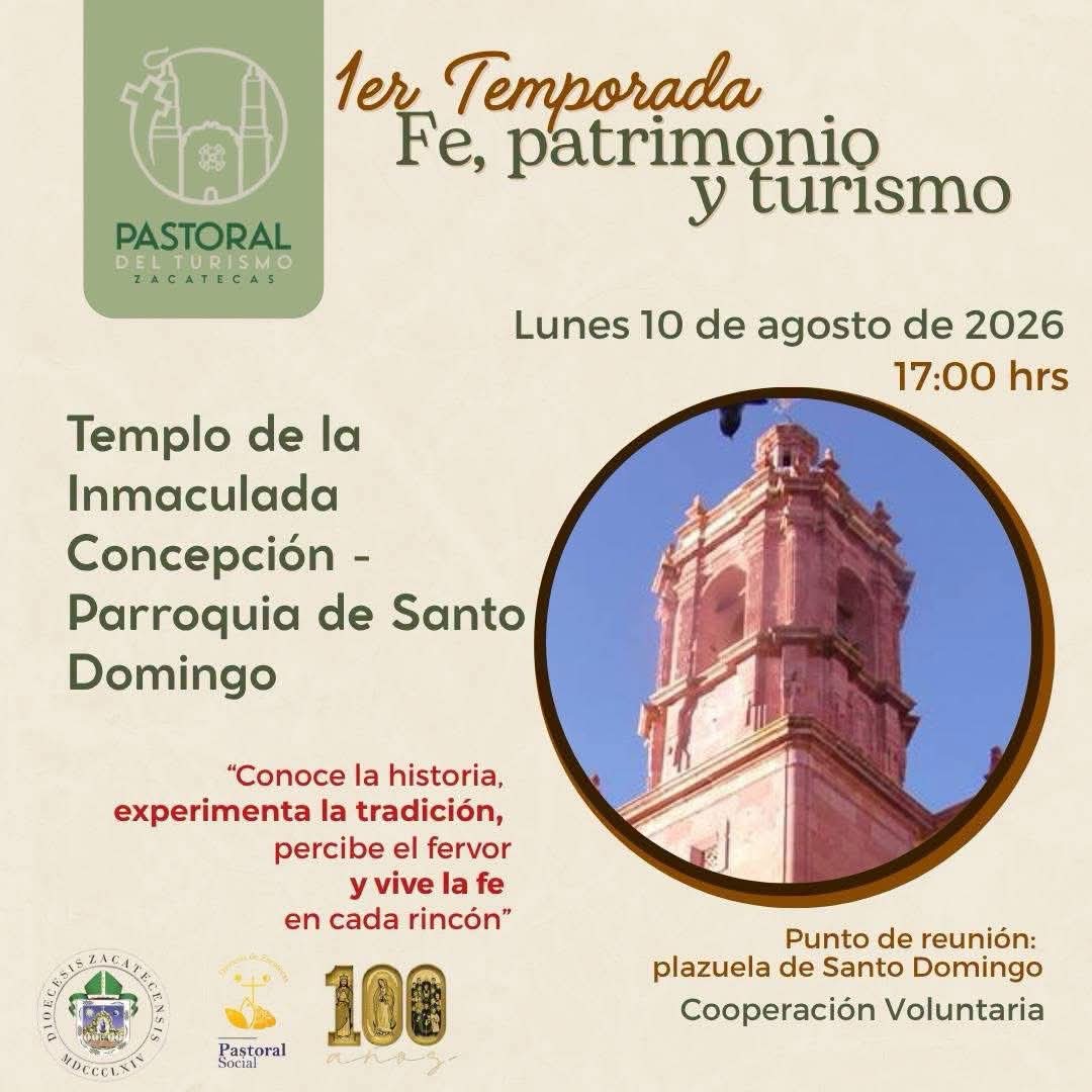 Invita la Diócesis de Zacatecas a recorrer templos históricos con la temporada Fe, patrimonio y turismo